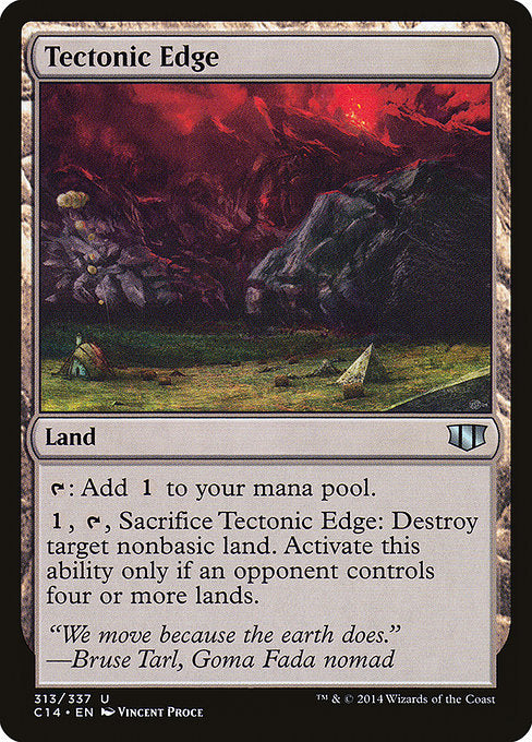 Tectonic Edge (313) [Commander 2014]