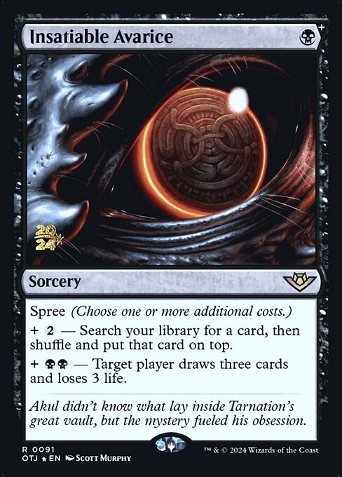 Insatiable Avarice (91s) [Outlaws of Thunder Junction Promos]