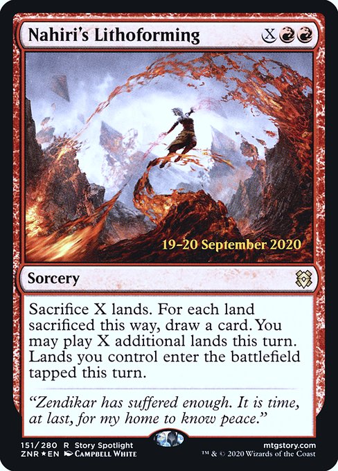 Nahiri's Lithoforming (151s) [Zendikar Rising Promos]