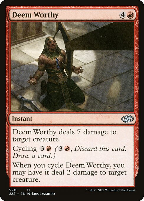 Deem Worthy (520) [Jumpstart 2022]