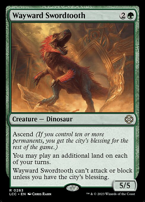 Wayward Swordtooth (263) [The Lost Caverns of Ixalan Commander]