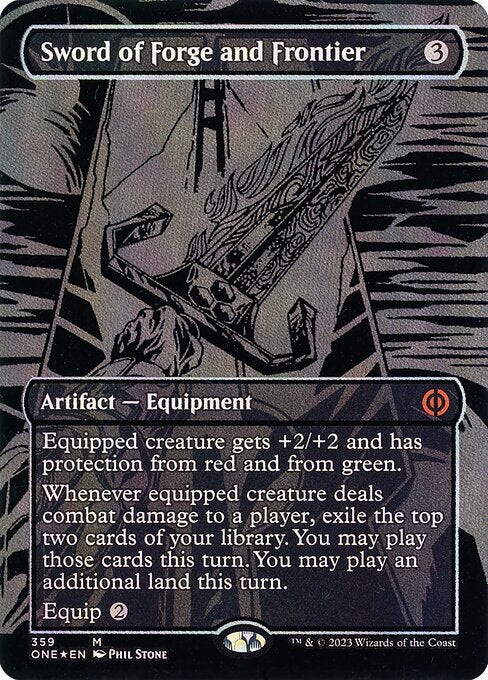 Sword of Forge and Frontier (359) [Phyrexia: All Will Be One] [Borderless]