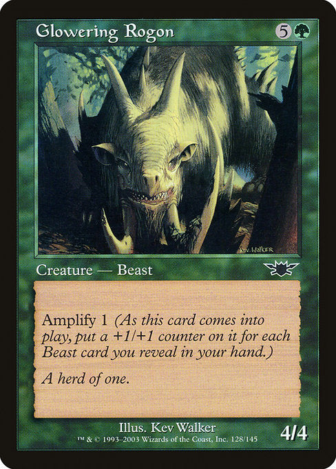 Glowering Rogon (128) [Legions]