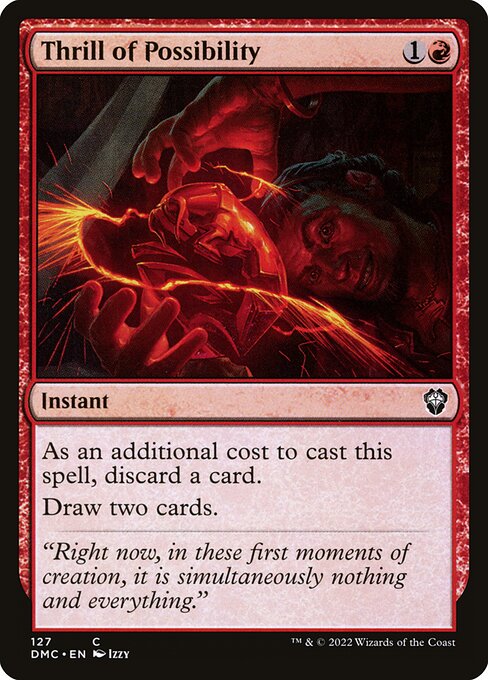 Thrill of Possibility (127) [Dominaria United Commander]