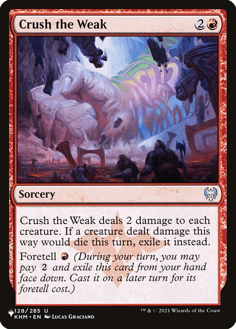 Crush the Weak (KHM-128) [The List]