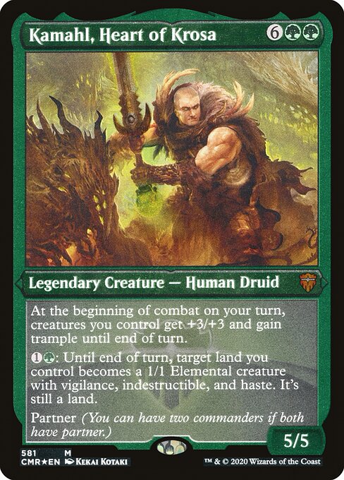 Kamahl, Heart of Krosa (581) [Commander Legends] [Etched]