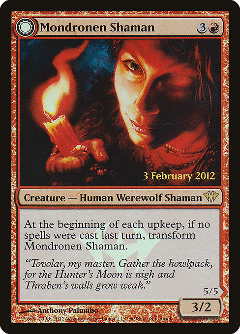 Mondronen Shaman // Tovolar's Magehunter (98★) [Dark Ascension Promos]