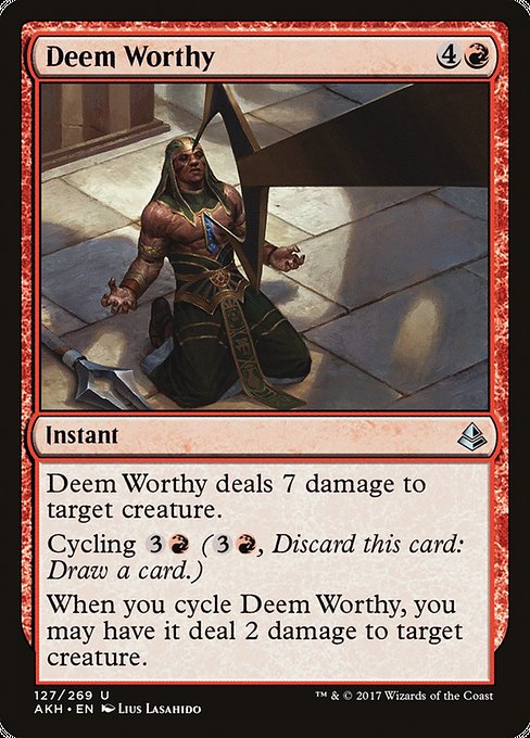 Deem Worthy (127) [Amonkhet]