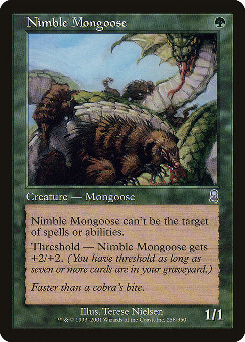 Nimble Mongoose (258) [Odyssey]