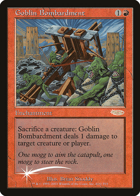 Goblin Bombardment (6) [Friday Night Magic 2003]