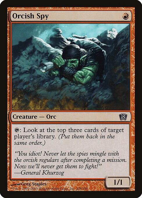 Orcish Spy (208★) [Eighth Edition]