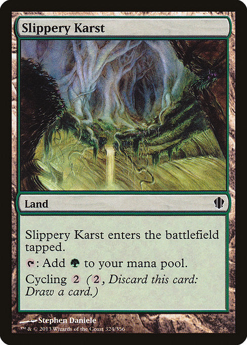 Slippery Karst (324) [Commander 2013]