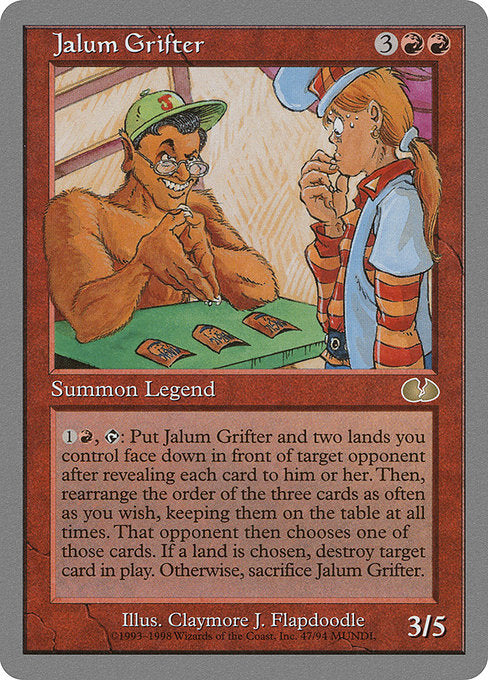 Jalum Grifter (47) [Unglued]