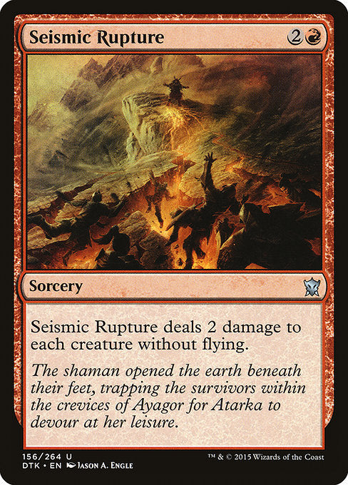 Seismic Rupture (156) [Dragons of Tarkir]