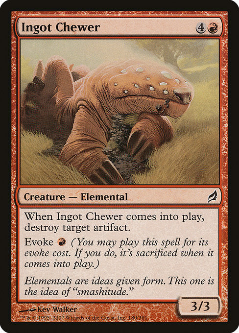 Ingot Chewer (180) [Lorwyn]