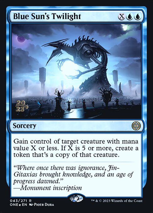 Blue Sun's Twilight (43s) [Phyrexia: All Will Be One Promos]