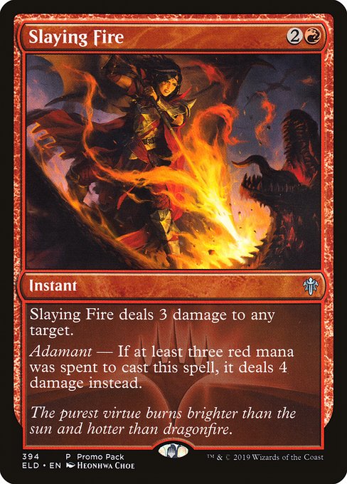 Slaying Fire (394) [Throne of Eldraine]