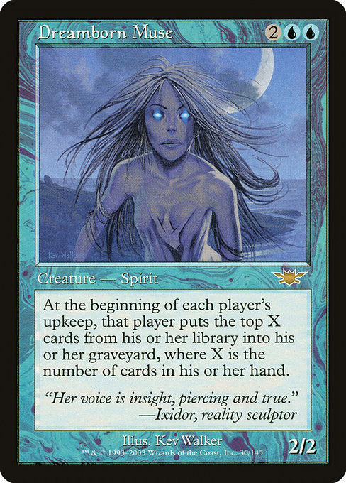 Dreamborn Muse (36) [Legions]