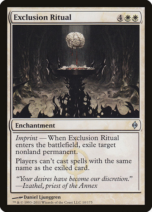 Exclusion Ritual (10) [New Phyrexia]