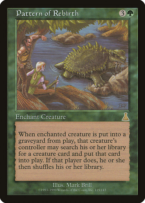 Pattern of Rebirth (115) [Urza's Destiny]