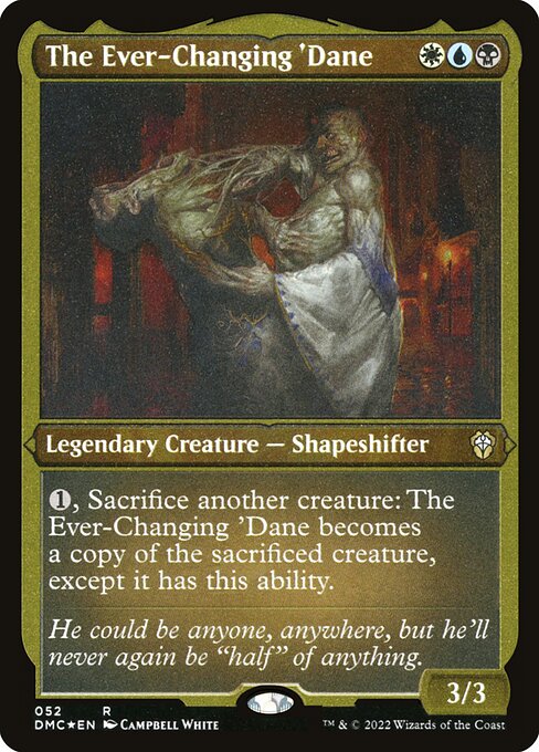 The Ever-Changing 'Dane (52) [Dominaria United Commander]