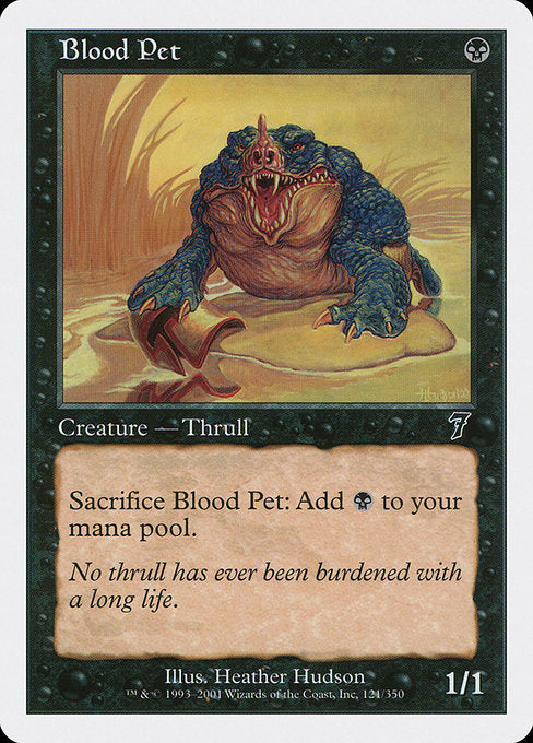 Blood Pet (121) [Seventh Edition]