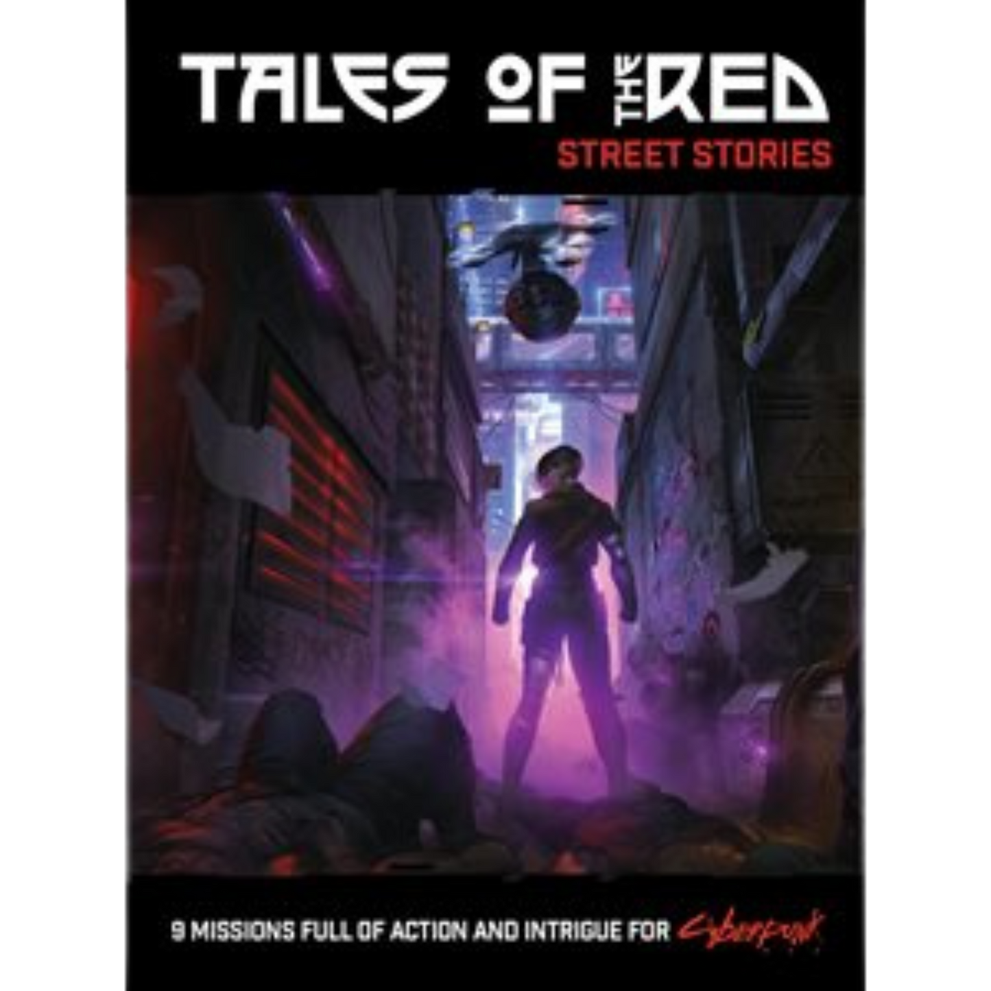 Cyberpunk Red: Tales of the RED: Street Stories