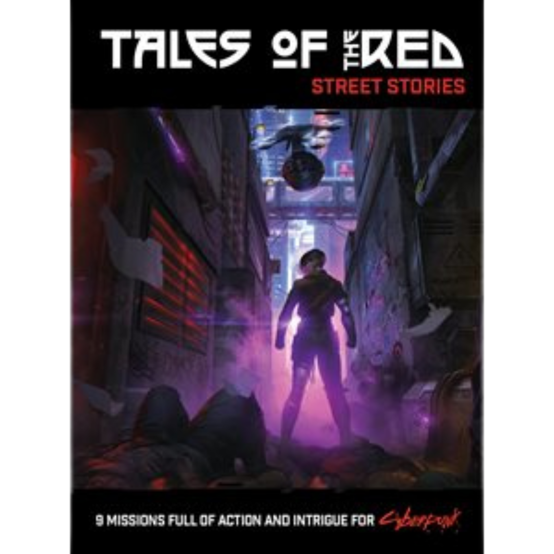 Cyberpunk Red: Tales of the RED: Street Stories