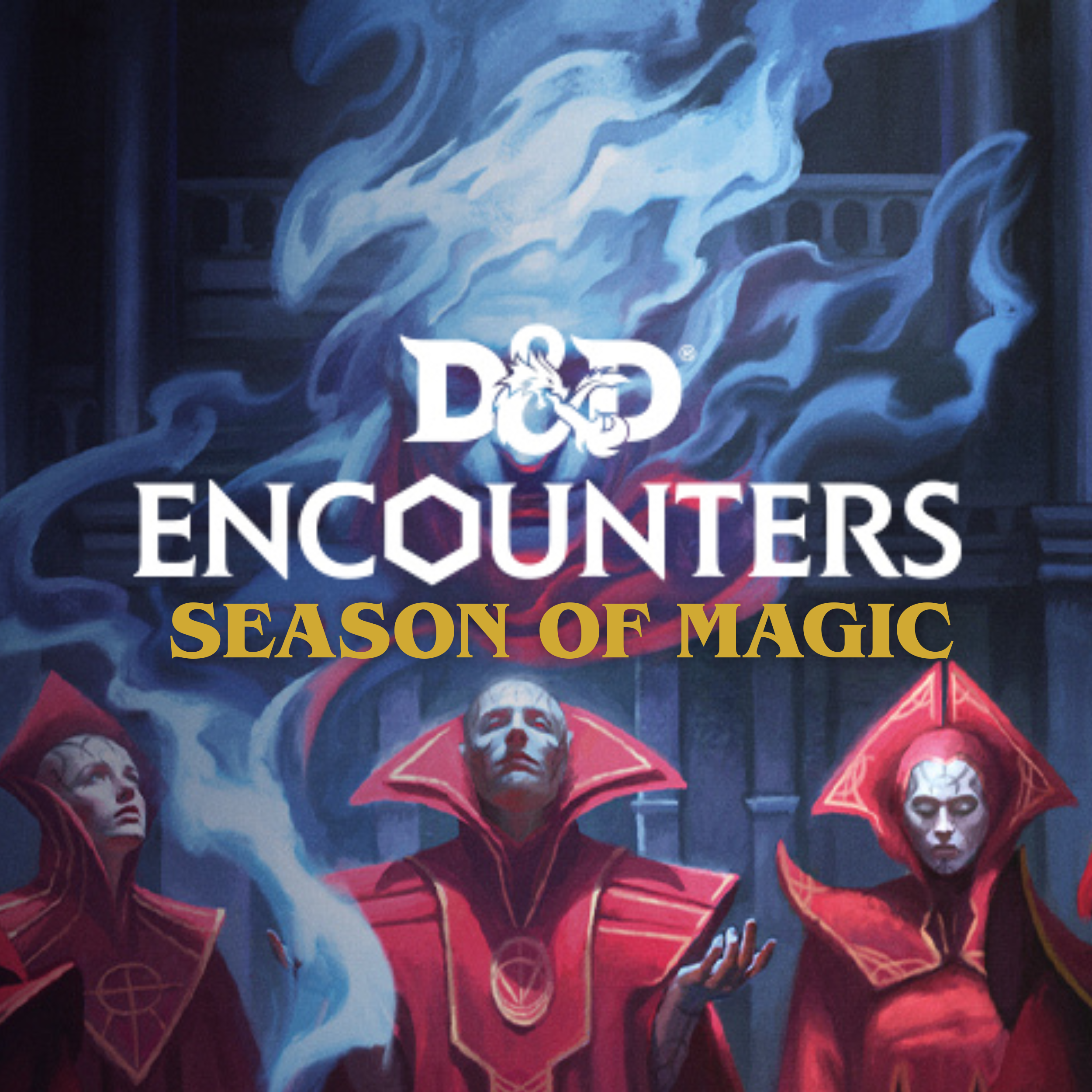 D&D Season of Magic Week 4 Wednesday Oct 14, 2026 @6pm