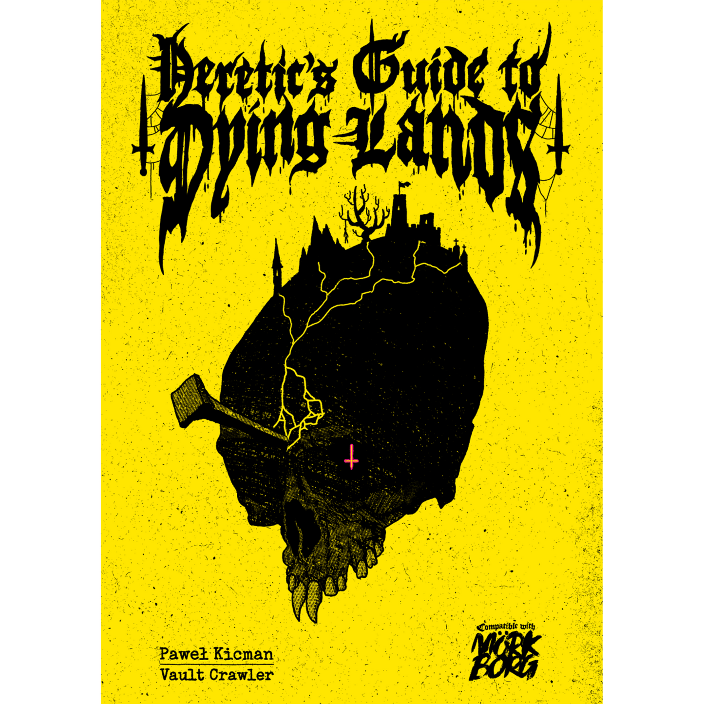 Heretics Guide to Dying Lands