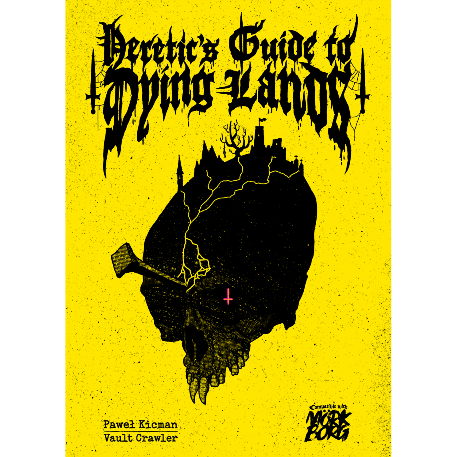 Heretics Guide to Dying Lands