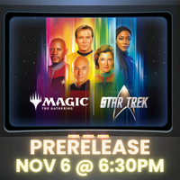 Magic: The Gathering® | Star Trek™ Prerelease November 6-12