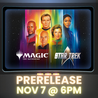Magic: The Gathering® | Star Trek™ Prerelease November 6-12