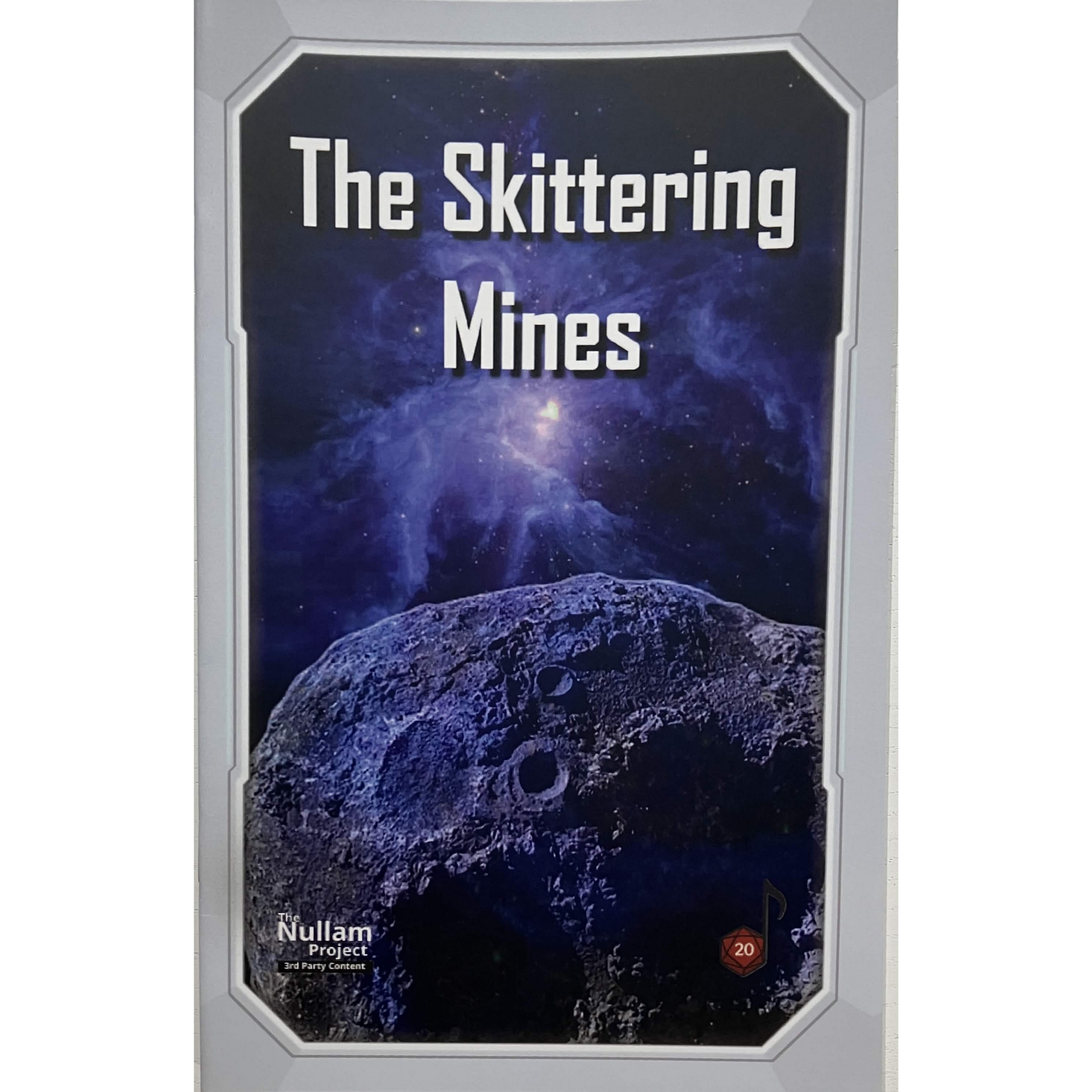 The Skittering Mines