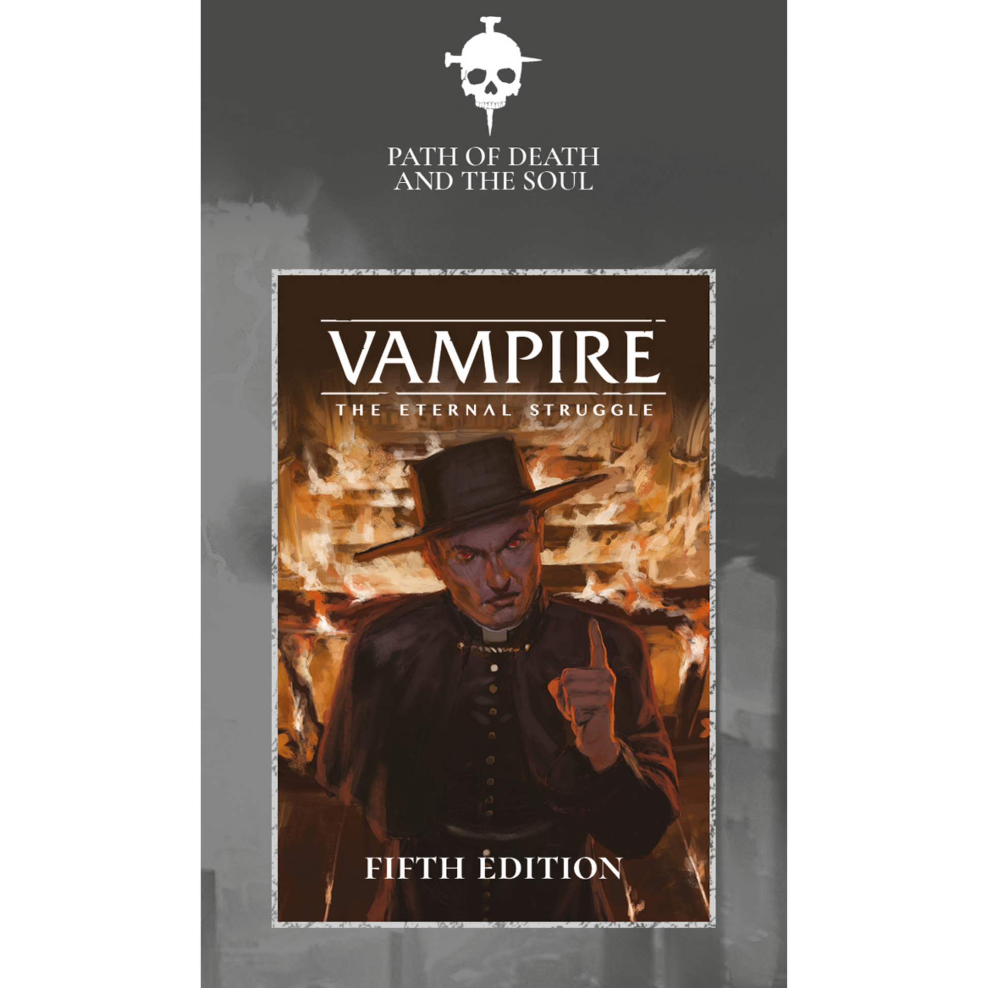 Vampire the Eternal Struggle Fifth Edition Path of Death and the Soul