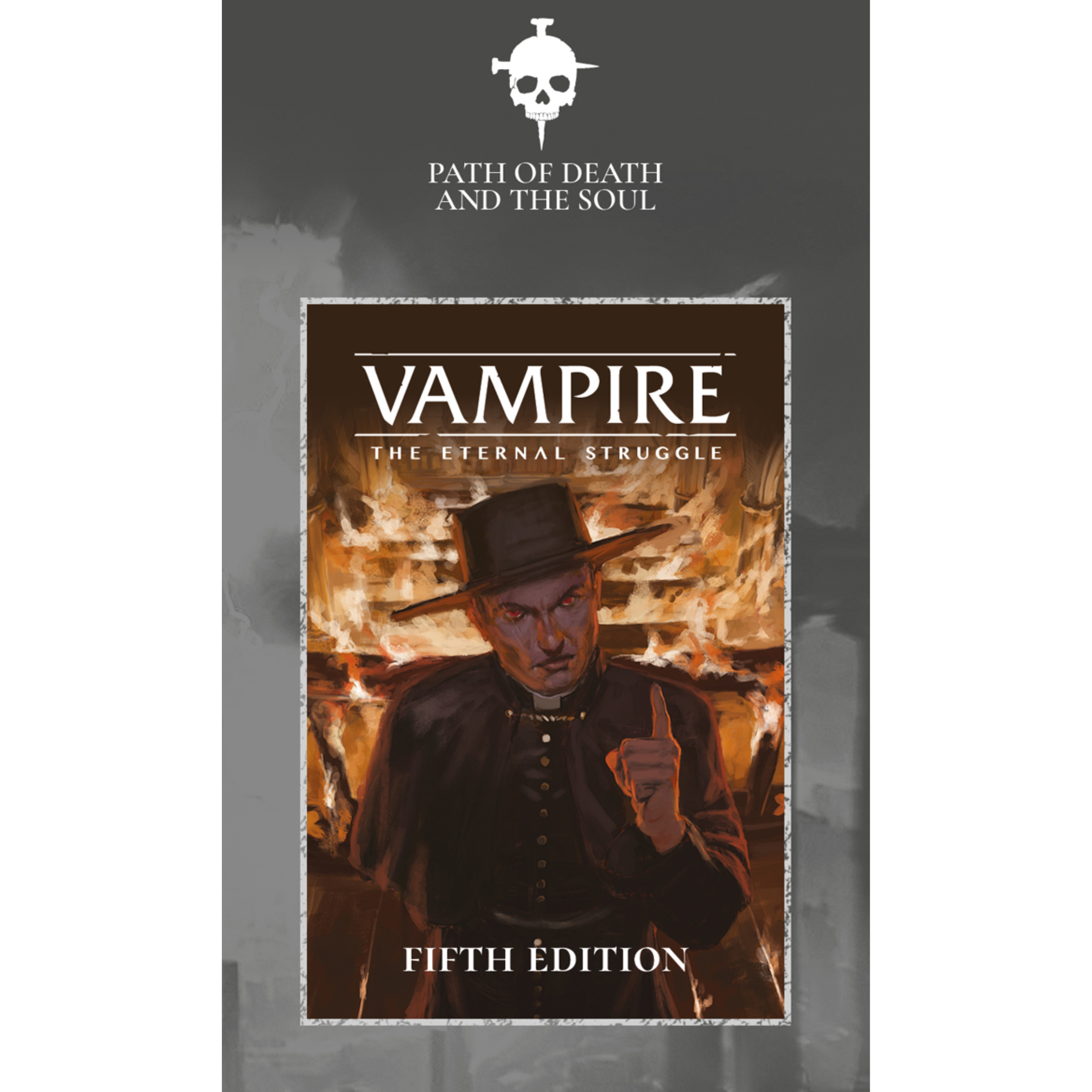 Vampire the Eternal Struggle Fifth Edition Path of Death and the Soul