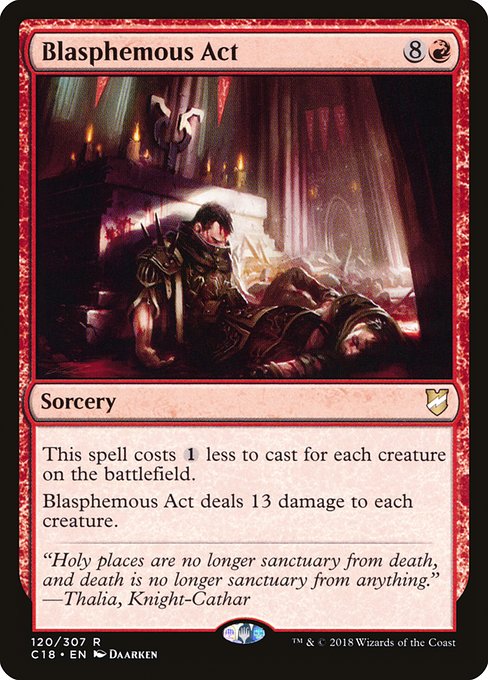 Blasphemous Act (120) [Commander 2018]