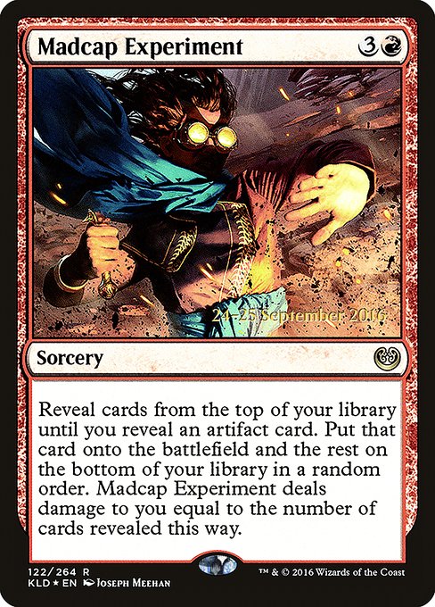 Madcap Experiment (122s) [Kaladesh Promos]