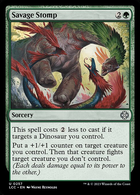 Savage Stomp (257) [The Lost Caverns of Ixalan Commander]