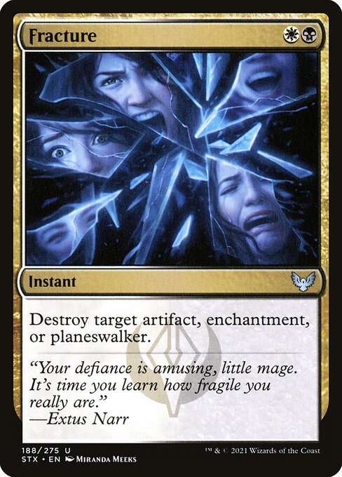 Fracture (188) [Strixhaven: School of Mages]