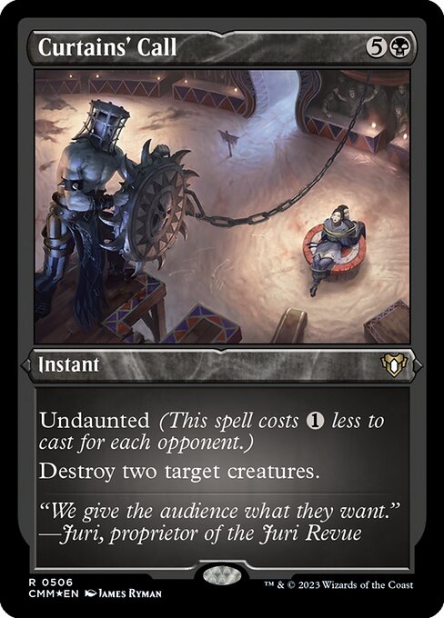 Curtains' Call (506) [Commander Masters]