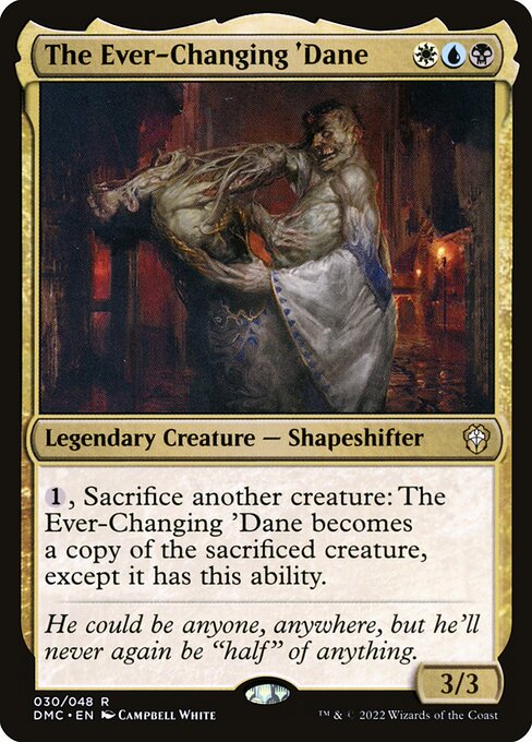 The Ever-Changing 'Dane (30) [Dominaria United Commander]