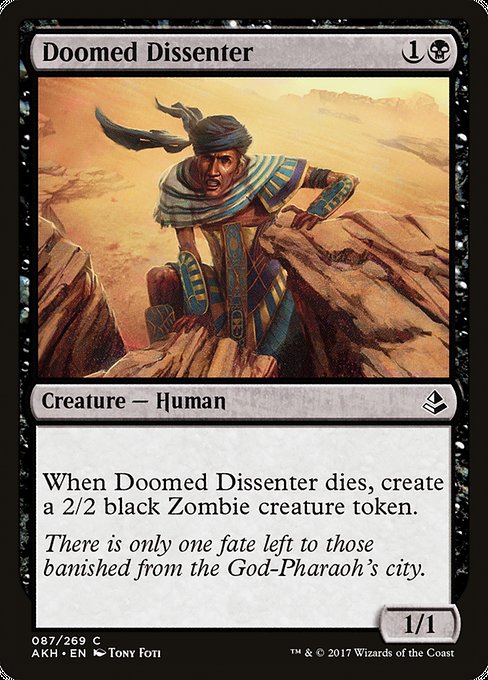 Doomed Dissenter (87) [Amonkhet]