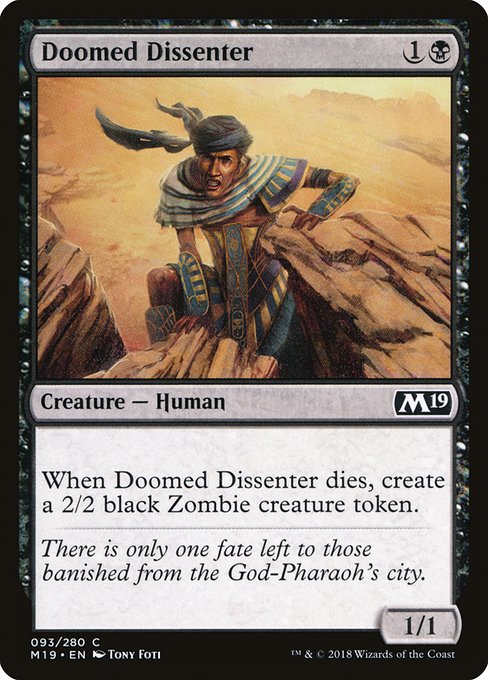 Doomed Dissenter (93) [Core Set 2019]