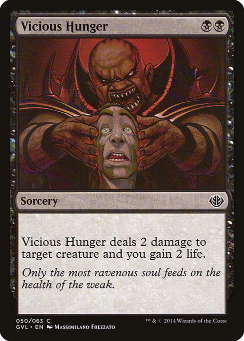 Vicious Hunger (50) [Duel Decks Anthology: Garruk vs. Liliana]