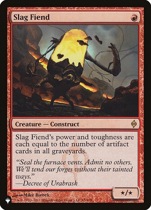 Slag Fiend (NPH-95) [The List]
