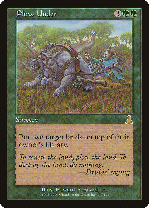Plow Under (117) [Urza's Destiny]