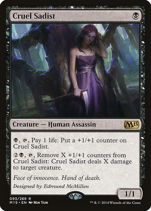 Cruel Sadist (93) [Magic 2015]