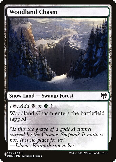 Woodland Chasm (KHM-274) [The List]