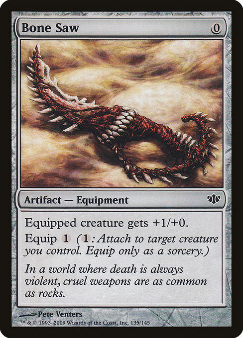 Bone Saw (135) [Conflux]